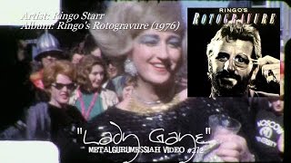 Lady Gaye - Ringo Starr (1976) HQ Audio HD Video ~MetalGuruMessiah~