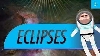 Eclipses: Crash Course Astronomy #5