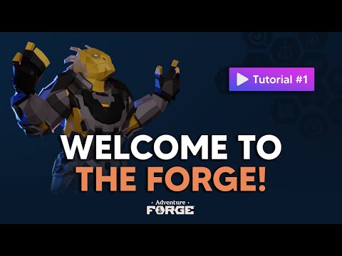 Welcome to Adventure Forge! | Adventure Forge Tutorial