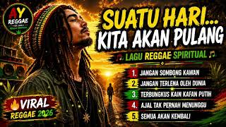 Download lagu LAGU REGGAE SPIRITUAL TERBARU 2026 JANGAN TERLENA OLEH DUNIA LAGU REGGAE RELIGI PENYEJUK mp3