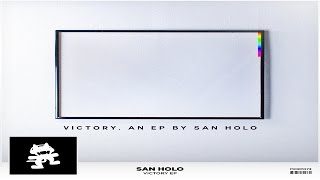 Ranking Every Song on Victory EP (San Holo) and Victory (The Remixes)