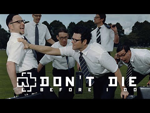 Rammstein - Don't Die Before I Do (English Version)