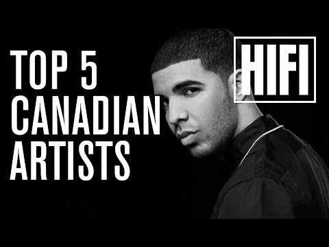 TOP 5 Influencial Canadian Artists - HIFI Salutes