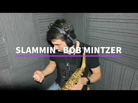 Slammin - Bob Mintzer