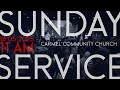 SUNDAY SERVICE 18th MAY 2025 CARMEL COMMUNITY CHURCH NEW DELHI