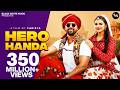 Hero Handa Official Music Video Khushi Baliyan Punit Choudhary Raj Mawer Latest Haryanvi Song