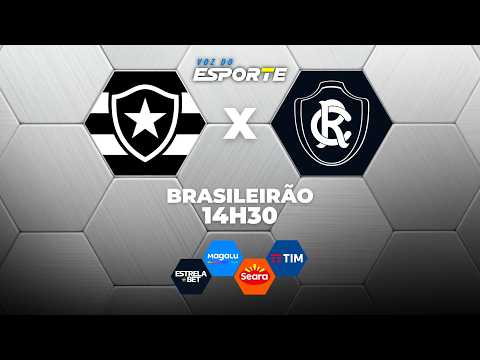 BOTAFOGO X REMO - AO VIVO | CAMPEONATO BRASILEIRO – 02/05/2026
