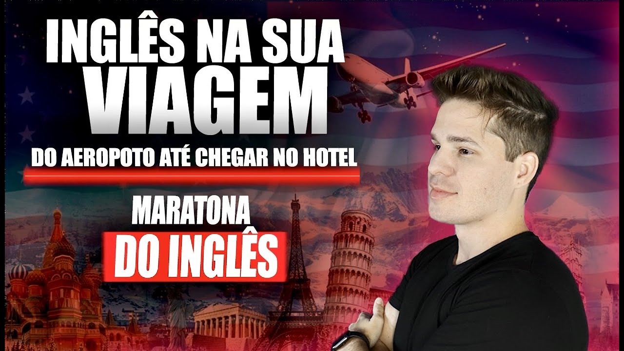 Inglês Para Viagem - do Aeroporto Até o Hotel