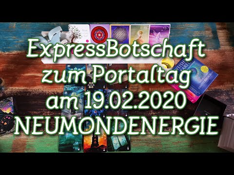 ExpressBotschaft zum Portaltag am 19. Februar 2020 🌼Neumondenergie🌼