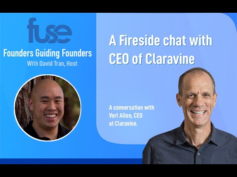 EP. 55 A Fireside chat with CEO of Claravine with Verl Allen