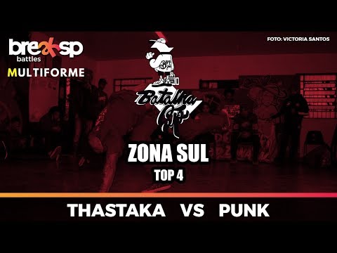 Thastaka vs Punk - Batalha SP - Zona Sul - BreakSP Battles