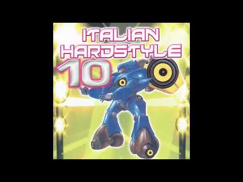 Italian Hardstyle Vol. 10 - CD2