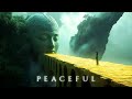 P E A C E F U L Relieve Tension Revive Heal Your Soul Deep Ethereal Soundscape