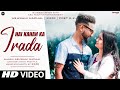 Hai Kahan Ka Irada Ashwani Machal Cover Songs Old Song New Version Hindi New Version Song Cover