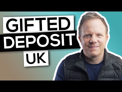 First Time Buyer UK // How to Accept a Gifted Deposit for a Mortgage Application