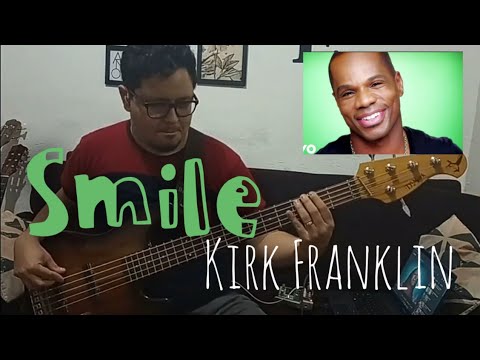 Kirk Franklin - Smile || Bass Cover - Mateus Moreira