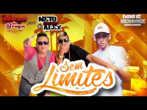 MAGO DO BREGA E NETOKORINGA E ALEX - SEM LIMITES - MUSICA NOVA 2015