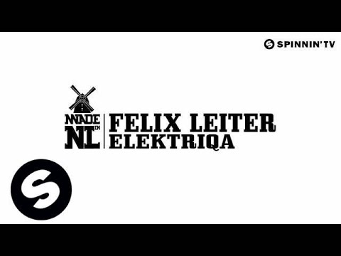 Felix Leiter - Elektriqa (Available July 2)