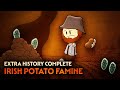 Irish Potato Famine Extra History Complete Irish History