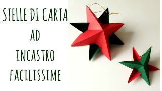 Stelle di Carta ad incastro senza colla ne punti,FACILISSIME!/Paper star (Natale) Arte per Te
