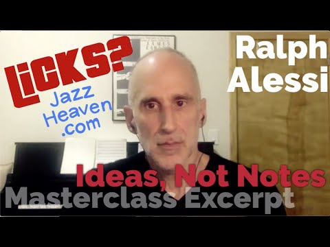 Jazz LICKS? 🎶Ralph Alessi Masterclass: "Ideas, Not Notes” JAZZHEAVEN.COM Instructional Video Excerpt