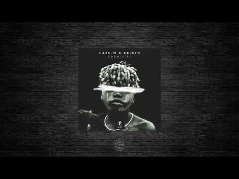 Premiere: Haze-M, Raidyn, Lady Vale - Chemistry - Lost On You