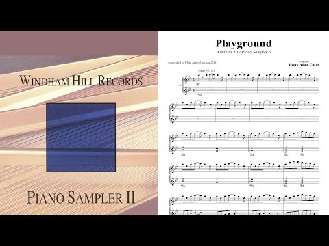 WINDHAM HILL PIANO SAMPLER II - "Playground" - Henry Adam Curtis (With sheets)