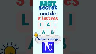 Mot Secret 1 -Indice: #ménage. #fle #languefrançaise #jeu #jeudelettres #motsecret #lettresmélangées