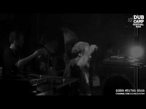 DUB CAMP FESTIVAL 2017 - CHANNEL ONE ▶ Junior Delgado ''Fort Augustus'' (Extended Mix) ④