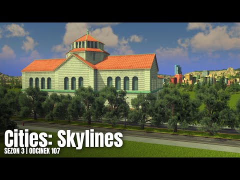 Szkoła humanistyczna! | Cities: Skylines S3#107