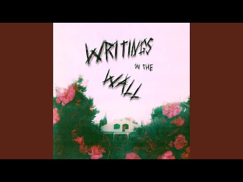 Writings On the Wall