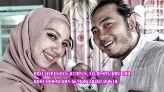 Download lagu CURHAT TERDALAM AQILLA UNTUK MAMA DI SURGA DI HARI IBU mp3