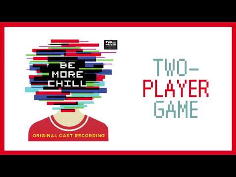 Two-Player Game - Be More Chill (中文字幕)