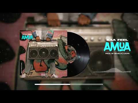 KAA FEEL - AMUA