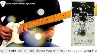Video thumbnail for Earthquaker Devices White Light by Prymaxe