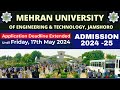 MUET ADMISSION DATE EXTENDED Undergradutae Degree Programs 2024 | Mehran University Jamshoro