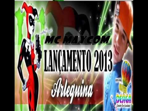 mc maycom -Arlequina Lançamento 2013
