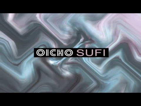 SR049 | OICHO - Sufi EP