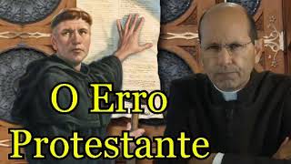 O Erro Protestante - Padre Paulo Ricardo #padrepauloricardohoje #protestantes #padrepauloricardo