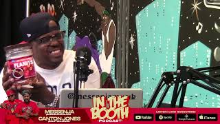 "Wife with Only Fans Account" In the Booth with Canton Jones and Messenja 011023