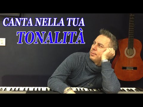 LA GIUSTA TONALITÀ PER TE