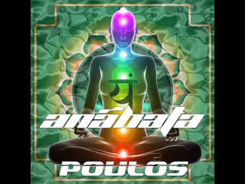 Poulos - Anãhata