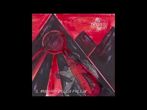 Ars Manifestia (IT) - Il Mattino della Follia (2023, full length)