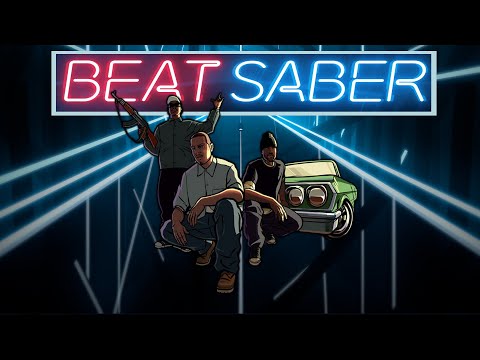 Beat Saber - Young Maylay aka CJ "San Andreas Theme Rap" (Hard)