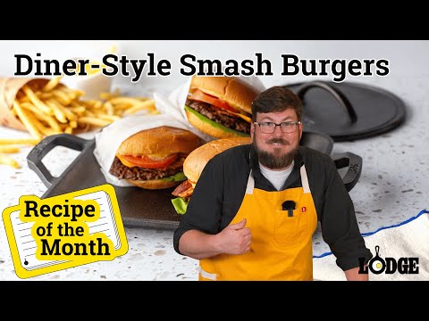 Chef Kris Makes Diner-Style Smash Burgers | Lodge Cast Iron Recipe of the Month