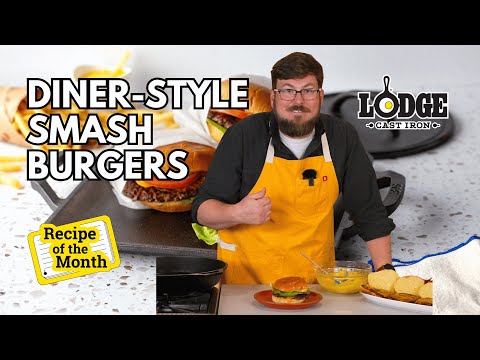Chef Kris Makes Diner-Style Smash Burgers | Lodge Cast Iron Recipe of the Month