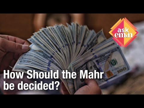 How Should the Mahr be decided?