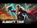 Almighty Thor HD Superhero Full Movie In English