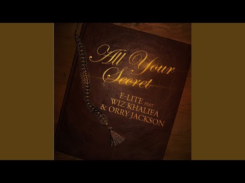 All Your Secrets (feat. Wiz Khalifa & Orry Jackson) (David May Extended Mix)