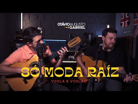 SÓ AS RAÍZES - VIOLA E VIOLÃO